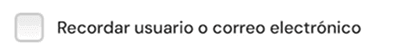 Recordar usuario o correo electrónico